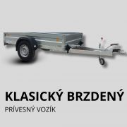 Klasický brzdený prívesný vozík Klasický brzdený prívesný vozík