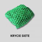 KRYCIE SIETE NA PRÍVESY KRYCIE SIETE NA PRÍVESY